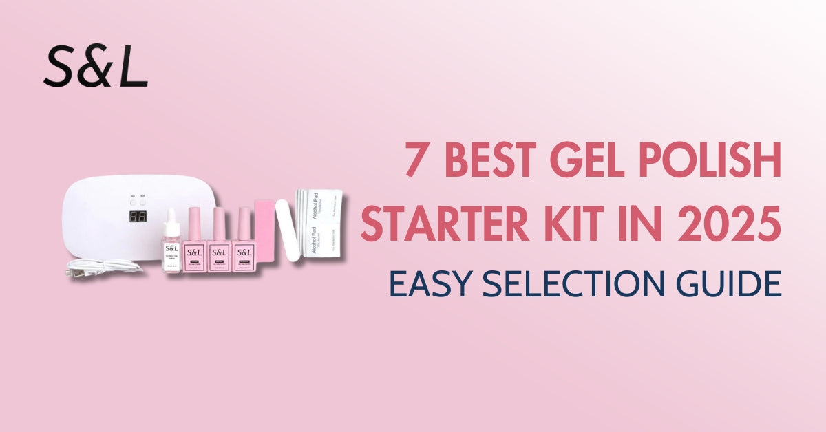7 Best Gel Polish Starter Kits in 2025